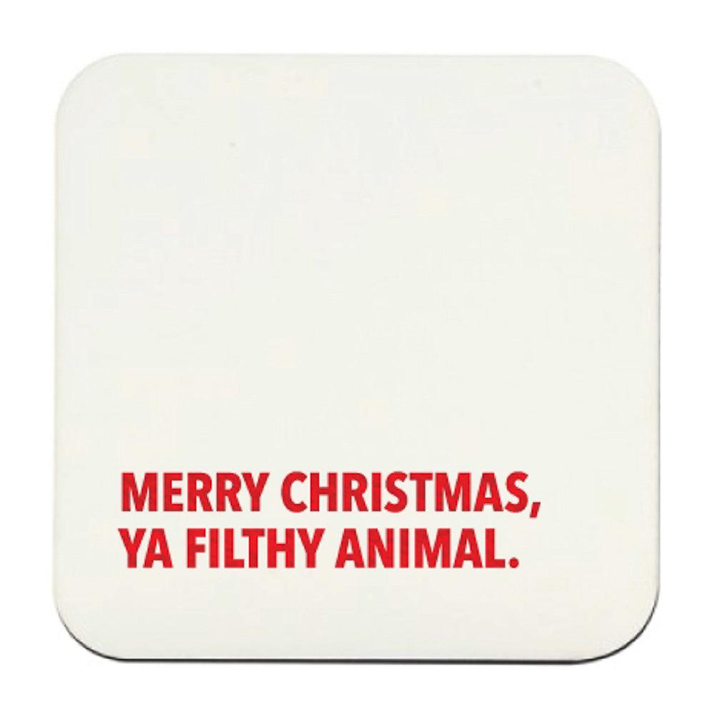 'Merry Christmas, Ya Filthy Animal' Holiday Bar Coasters (Pack of 10) by Pretty Alright Goods