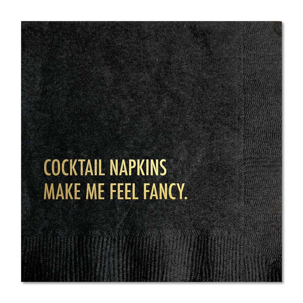 'Cocktail Napkins Make Me Feel Fancy' Cocktail Napkins (Pack of 20) by Pretty Alright Goods