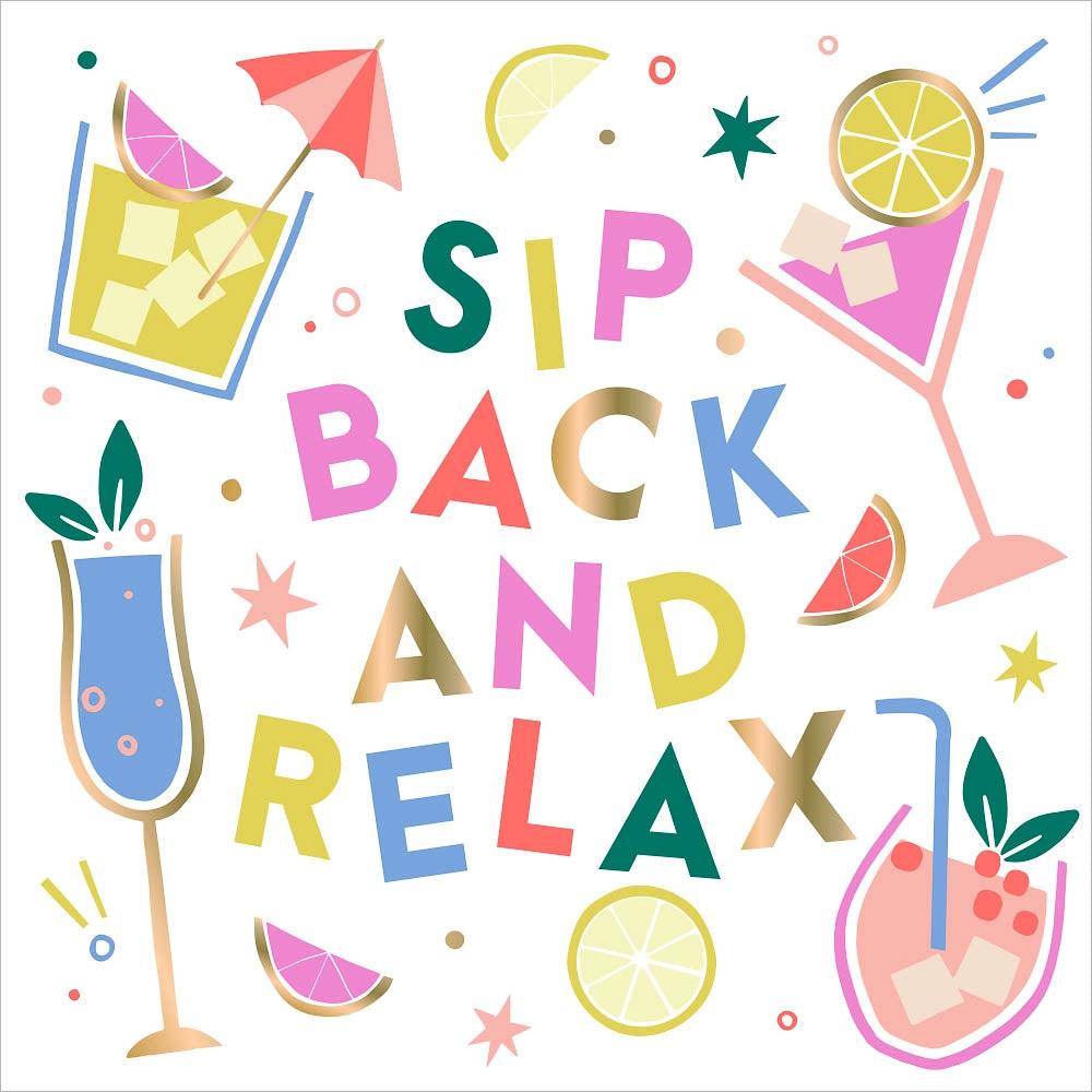 'Sip Back and Relax' Foil Cocktail Napkins (Pack of 20) by Soiree Sisters