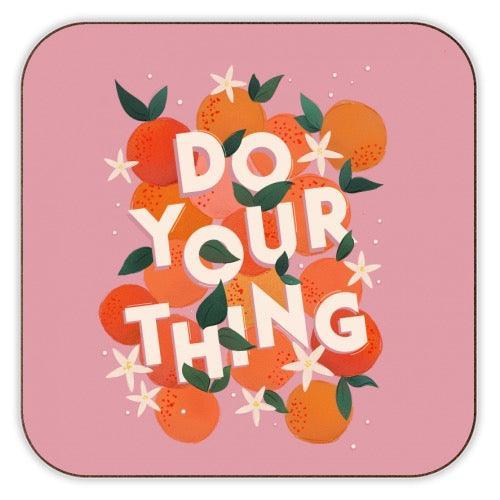 'Do Your Thing' Summer Oranges Coaster by Art Wow