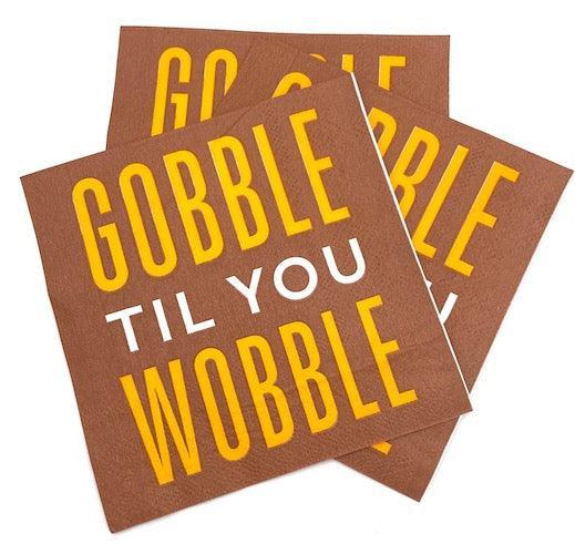 'Gobble 'Til You Wobble' Thanksgiving Cocktail Napkins (Pack of 20) by Soiree Sisters