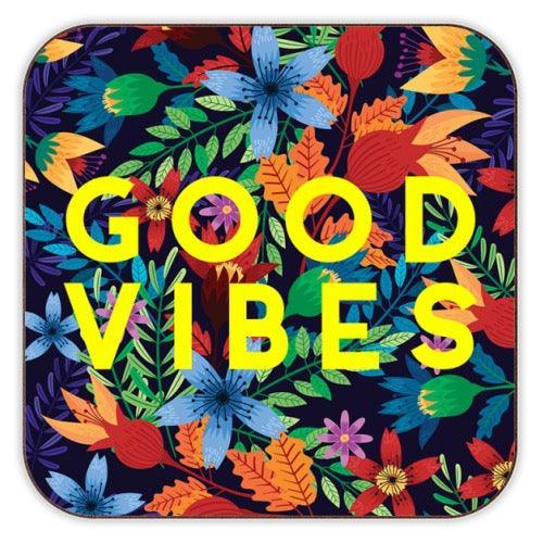 Good Vibes Floral Coaster by Art Wow